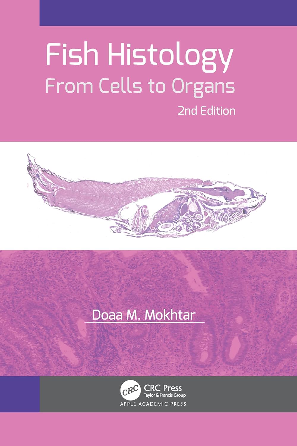 Fish Histology 2nd Edition